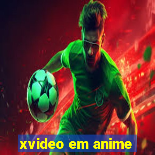 xvideo em anime